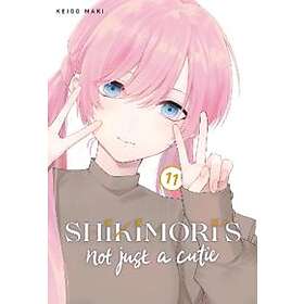 Keigo Maki: Shikimori's Not Just a Cutie 11