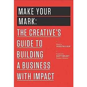 Jocelyn K Glei: Make Your Mark