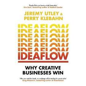 Jeremy Utley, Perry Klebahn: Ideaflow