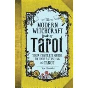 Skye Alexander: The Modern Witchcraft Book of Tarot