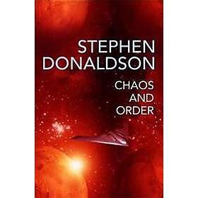 Stephen Donaldson: Chaos and Order