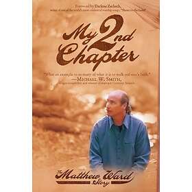 Matthew Ward: My 2nd Chapter