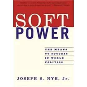 Joseph Nye: Soft Power
