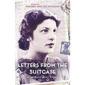 Cal Finnigan, Rosheen Finnigan: Letters from the Suitcase