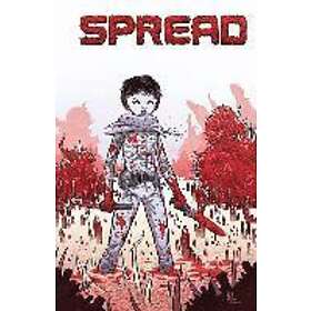 Justin Jordan, Kyle Strahm, Felipe Sobreiro: Spread Volume 2: The Children's Crusade