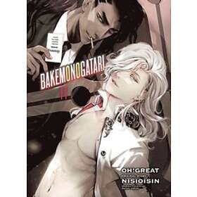 Nisioisin, Oh Great: Bakemonogatari (manga), Volume 11