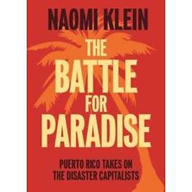 Naomi Klein: The Battle For Paradise