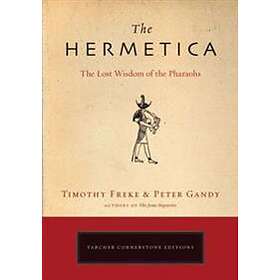 Timothy Freke, Peter Gandy: The Hermetica