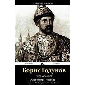 Alexander Sergeyevich Pushkin: Boris Godunov