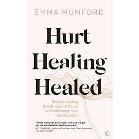 Emma Mumford: Hurt, Healing, Healed