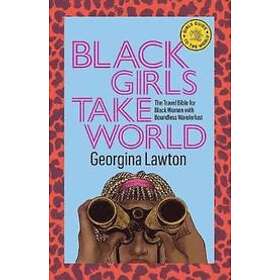 Georgina Lawton: Black Girls Take World