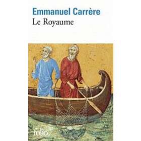 Emmanuel Carrere: Le royaume