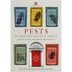 David Pinniger, Dee Lauder: Pests in Houses Great and Small
