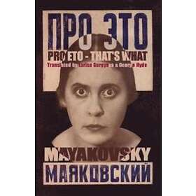 Vladimir Mayakovsky: Pro Eto