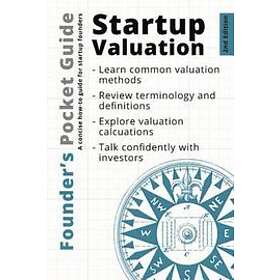 Stephen R Poland: Founder's Pocket Guide: Startup Valuation