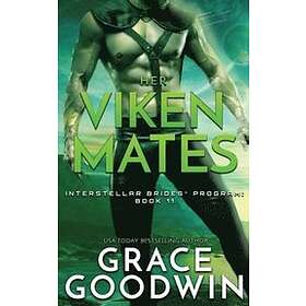 Grace Goodwin: Her Viken Mates