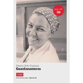 Dolores Soler-Espiauba: Cuba Guantanameras. Mit CD