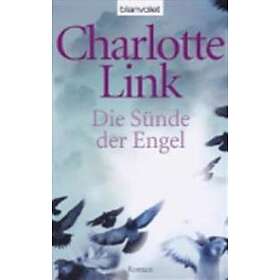 Charlotte Link: Die Sunde Der Engel