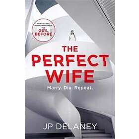 JP Delaney: The Perfect Wife