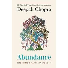 Dr Deepak Chopra: Abundance