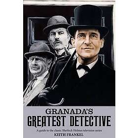 Keith Frankel: Granada's Greatest Detective