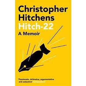 Christopher Hitchens: Hitch 22