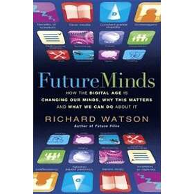 Richard Watson: Future Minds