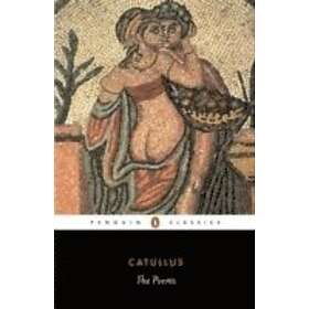 Catullus: The Poems
