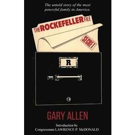 Gary Allen: The Rockefeller File