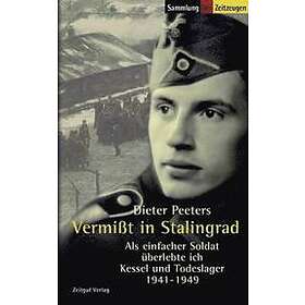 Dieter Peeters, Jurgen Kleindienst: Vermisst in Stalingrad