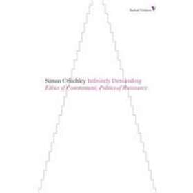 Simon Critchley: Infinitely Demanding