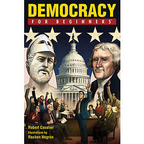 Robert Cavalier: Democracy for Beginners