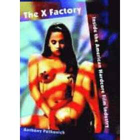 Anthony Petkovich: The X Factory