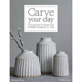 Hilda Carr: Carve Your Clay