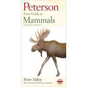 Roger Tory Peterson: First Guide to Mammals