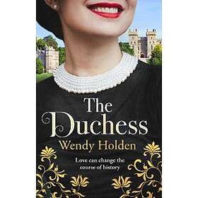 Wendy Holden: The Duchess