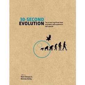Mark Fellowes, Nicholas Battey: 30-Second Evolution