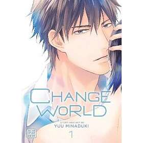 Yuu Minaduki: Change World, Vol. 1