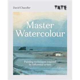 David Chandler: Tate: Master Watercolour