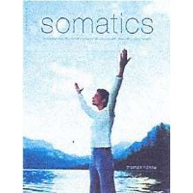 Thomas Hanna: Somatics