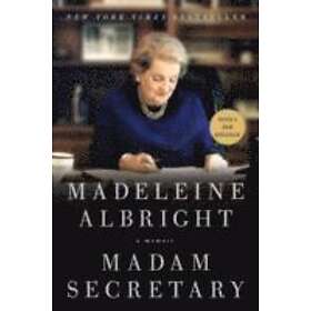 Madeleine Albright: Madam Secretary