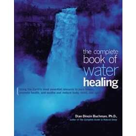 Dian Buchman: The Complete Book of Water Healing