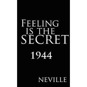 Neville: Feeling Is the Secret 1944