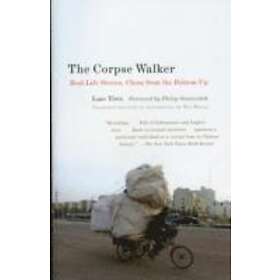 Liao Yiwu: The Corpse Walker