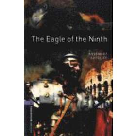Rosemary Sutcliff: Oxford Bookworms Library: Level 4:: The Eagle of the Ninth