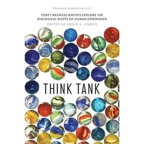 David J Linden: Think Tank