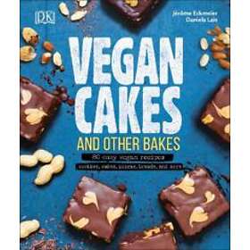 Jerome Eckmeier, Daniela Lais: Vegan Cakes and Other Bakes