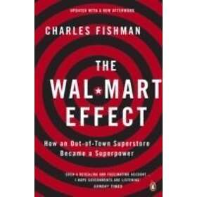 Charles Fishman: The Wal-Mart Effect