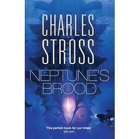 Charles Stross: Neptune's Brood