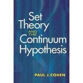 Paul J Cohen: Set Theory and the Continuum Hypothesis